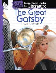 9781425889937-142588993X-The Great Gatsby: An Instructional Guide for Literature - Novel Study Guide for High School Literature with Close Reading and Writing Activities (Great Works Classroom Resource)