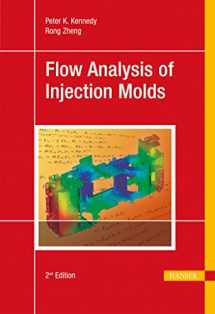 9781569905128-1569905126-Flow Analysis of Injection Molds 2E