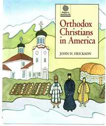 9780195108521-0195108523-Orthodox Christians in America (Religion in American Life)