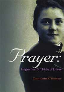 9781853905872-1853905879-Prayer: Insights from St.Therese of Lisieux