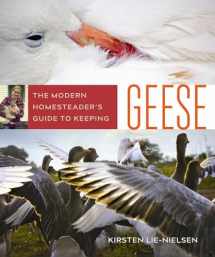 9780865718616-086571861X-The Modern Homesteader's Guide to Keeping Geese