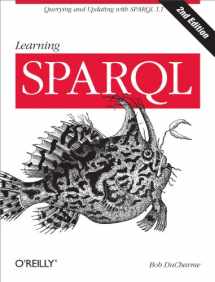9781449371432-1449371434-Learning SPARQL: Querying and Updating with SPARQL 1.1