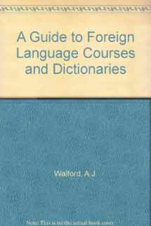 9780313201004-0313201005-A Guide to Foreign Language Courses and Dictionaries