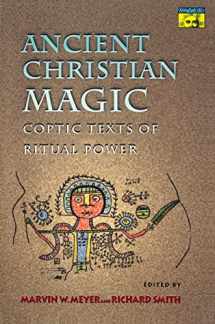 9780691004587-0691004587-Ancient Christian Magic: Coptic Texts of Ritual Power