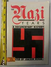 9780881335279-0881335274-Nazi Years: A Documentary History