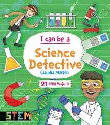 9780486839219-0486839214-I Can Be a Science Detective: Fun STEM Activities for Kids (Dover Science For Kids)