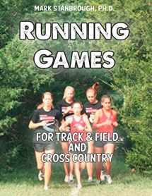 9780989433839-0989433838-Running Games for Track & Field and Cross Country