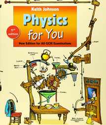 9780198375715-0198375719-Physics for You