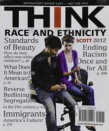 9780205773732-0205773737-THINK Race and Ethnicity
