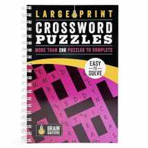 9781646389179-1646389174-Large Print Crossword Puzzles Volume 2: 200+ Puzzles for Adults - Includes Spiral Bound / Lay Flat Design and Large to Extra-Large Font for Easy Reading (Brain Busters)