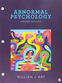 9781506381541-1506381545-BUNDLE: Ray: Abnormal Psychology 2e (Loose Leaf) + Levy: Case Studies in Abnormal Psychology