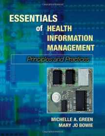9780766845022-0766845028-Essentials of Health Information Management: Principles and Practices