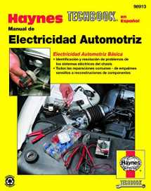 9781563923425-1563923424-Manual de Electricidad Automotriz Haynes TECHBOOK (edición española) (Haynes Repair Manuals)