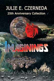 9780995040120-0995040125-Imaginings 25th Anniversary Collection