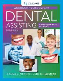 9781305967649-130596764X-Student Workbook for Phinney/Halstead’s Dental Assisting: A Comprehensive Approach, 5th