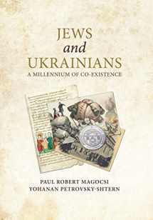 9780772751119-0772751110-Jews and Ukrainians: A Millennium of Co-Existence