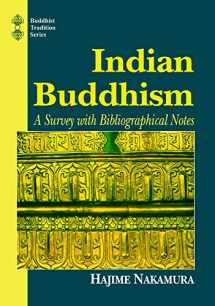9788120802728-8120802721-Indian Buddhism: A Survey With Bibliographical Notes (Buddhist Tradition Series)