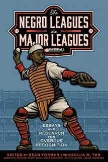 9781970159639-1970159634-The Negro Leagues are Major Leagues: Essays and Research for Overdue Recognition (Champions of Black Baseball)