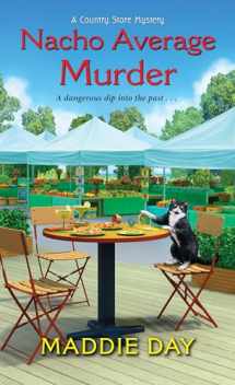 9781496723154-1496723155-Nacho Average Murder (A Country Store Mystery)