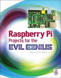 9780071821582-0071821589-Raspberry Pi Projects for the Evil Genius