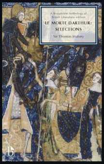 9781554811595-1554811597-Le Morte Darthur: Selections: A Broadview Anthology of British Literature Edition (Broadview Anthology of British Literature Editions)