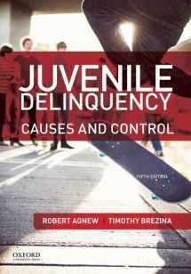 9780199388462-0199388466-Juvenile Delinquency: Causes and Control