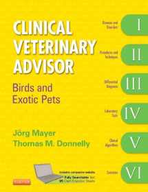 9781416039693-1416039694-Clinical Veterinary Advisor: Birds and Exotic Pets
