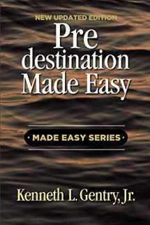 9781734362008-1734362006-Predestination Made Easy (Made Easy Series)