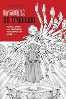 9780824836542-0824836545-Drawing on Tradition: Manga, Anime, and Religion in Contemporary Japan