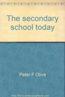 9780700223909-0700223908-The secondary school today
