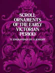 9780486235967-0486235963-Scroll Ornaments of the Early Victorian Period (Dover Pictorial Archive)