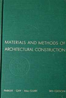 9780471662976-0471662976-Materials & Methods of Architectural Construction