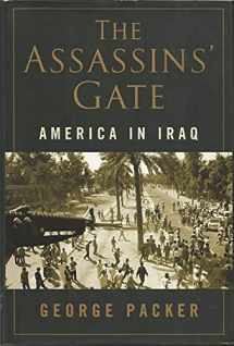 9780374299637-0374299633-The Assassins' Gate: America in Iraq