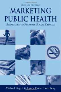 9780763738914-0763738913-Marketing Public Health: Strategies To Promote Social Change