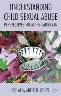 9781137020048-1137020040-Understanding Child Sexual Abuse: Perspectives from the Caribbean