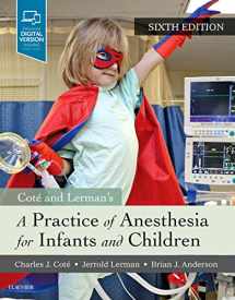 9780323429740-0323429742-A Practice of Anesthesia for Infants and Children