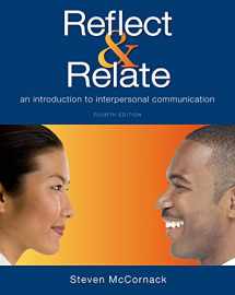 9781457697180-1457697181-Reflect & Relate: An Introduction to Interpersonal Communication