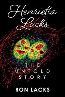 9781098307424-1098307429-Henrietta Lacks The Untold Story