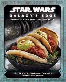 9781683837985-1683837983-Star Wars: Galaxy's Edge: The Official Black Spire Outpost Cookbook