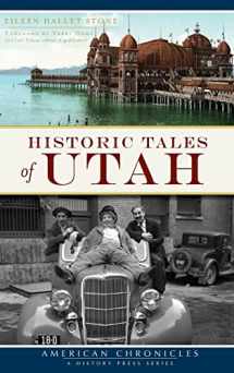 9781540203458-154020345X-Historic Tales of Utah