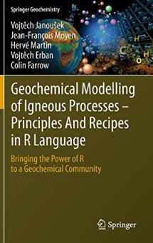 9783662467916-3662467917-Geochemical Modelling of Igneous Processes – Principles And Recipes in R Language: Bringing the Power of R to a Geochemical Community (Springer Geochemistry)