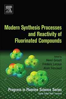 9780128037409-0128037407-Modern Synthesis Processes and Reactivity of Fluorinated Compounds: Progress in Fluorine Science