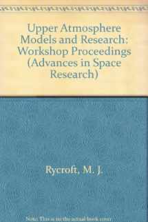 9780080401676-0080401678-Upper Atmosphere Models and Research