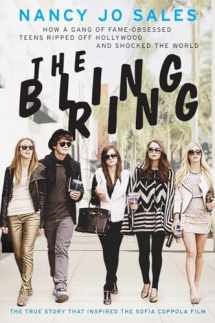 9780062245533-0062245538-The Bling Ring: How a Gang of Fame-Obsessed Teens Ripped Off Hollywood and Shocked the World