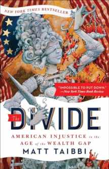 9780812983630-0812983637-The Divide: American Injustice in the Age of the Wealth Gap