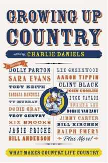 9780385518468-0385518463-Growing Up Country: What Makes Country Life Country