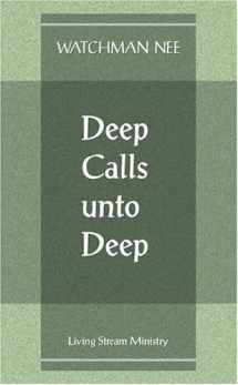 9781575938660-1575938669-Deep Calls Unto Deep
