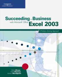9780619267407-0619267402-Succeeding in Business with Microsoft Office Excel 2003: A Problem-Solving Approach