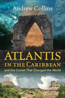 9781591432654-1591432650-Atlantis in the Caribbean: And the Comet That Changed the World