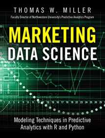 9780133886559-0133886557-Marketing Data Science: Modeling Techniques in Predictive Analytics with R and Python (FT Press Analytics)